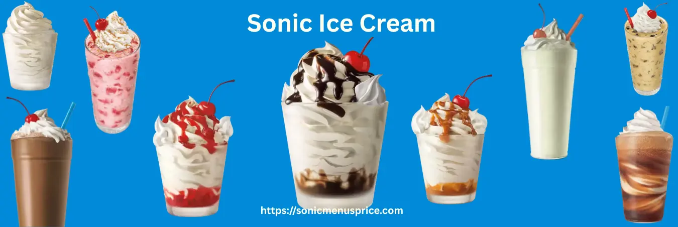 Delicious Sonic Ice Cream Menu – Sweet Treats And Flavors 1 Sonic Ice Cream Menu offers a wide variety of creamy frozen desserts, including sundaes, shakes, and Blasts, made with rich vanilla soft serve and delicious toppings to satisfy every sweet craving.