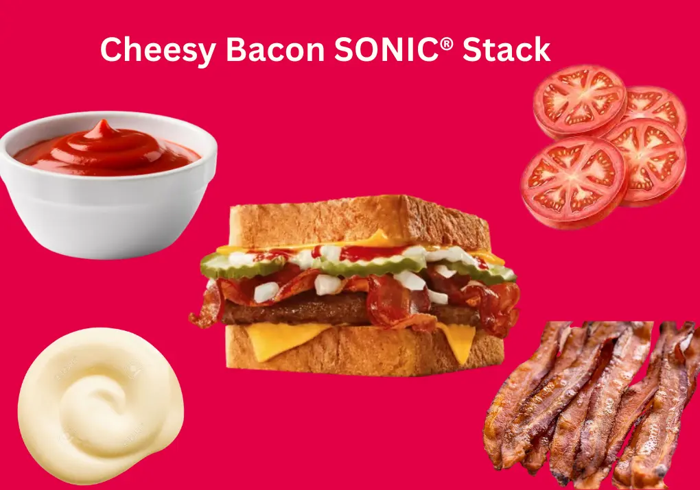 Cheesy Bacon SONIC® Stack: Delicious Texas Toast Burger 2026 1 Cheesy Bacon SONIC® Stack burger with thick Texas Toast, crispy bacon, melted cheese, pickles, onions, ketchup, and mayo.