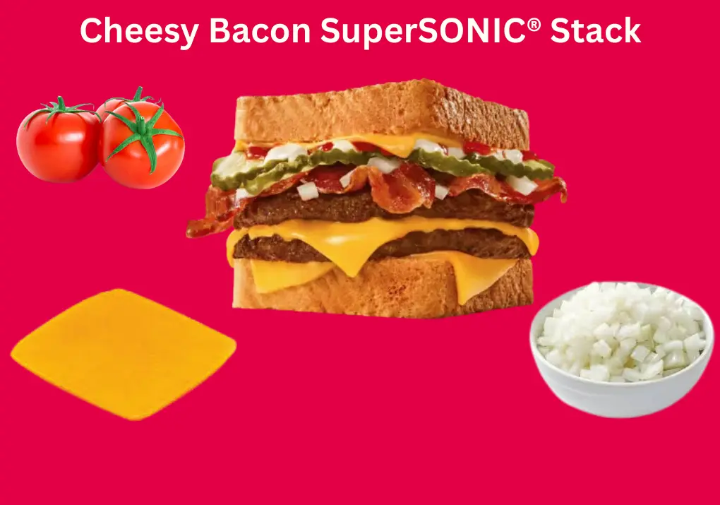 Cheesy Bacon SuperSONIC® Stack – Double Layers of Flavor 1 Cheesy Bacon SuperSONIC® Stack with double layers of juicy patties, melted cheese, crispy bacon, pickles, and onions on Texas Toast.