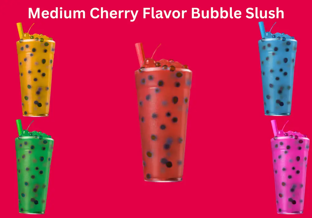 Medium Cherry Flavor Bubble Slush – Sonic – $1.99 1 A medium Cherry Flavor Bubble Slush from Sonic, bright red with visible bubble pearls, served in a clear Sonic-branded cup.