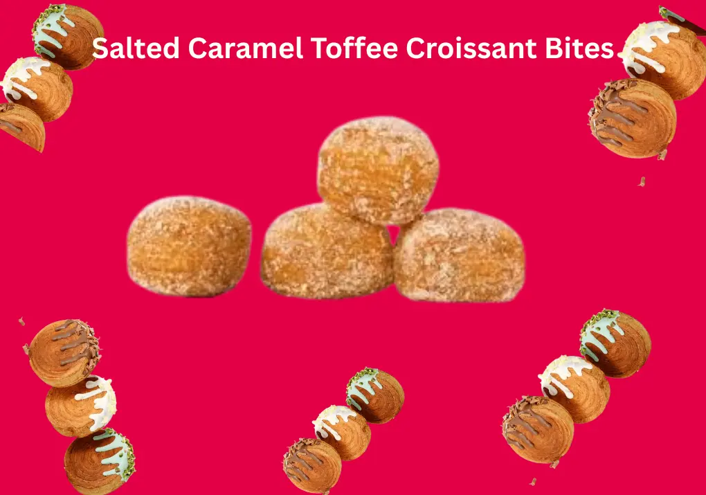 Salted Caramel Toffee Croissant Bites: Quick Guide 2026 1 Consumers choose Sonic’s Salted Caramel Toffee Croissant Bites for a combination of affordability, seasonal relevance, and flavor curiosity.