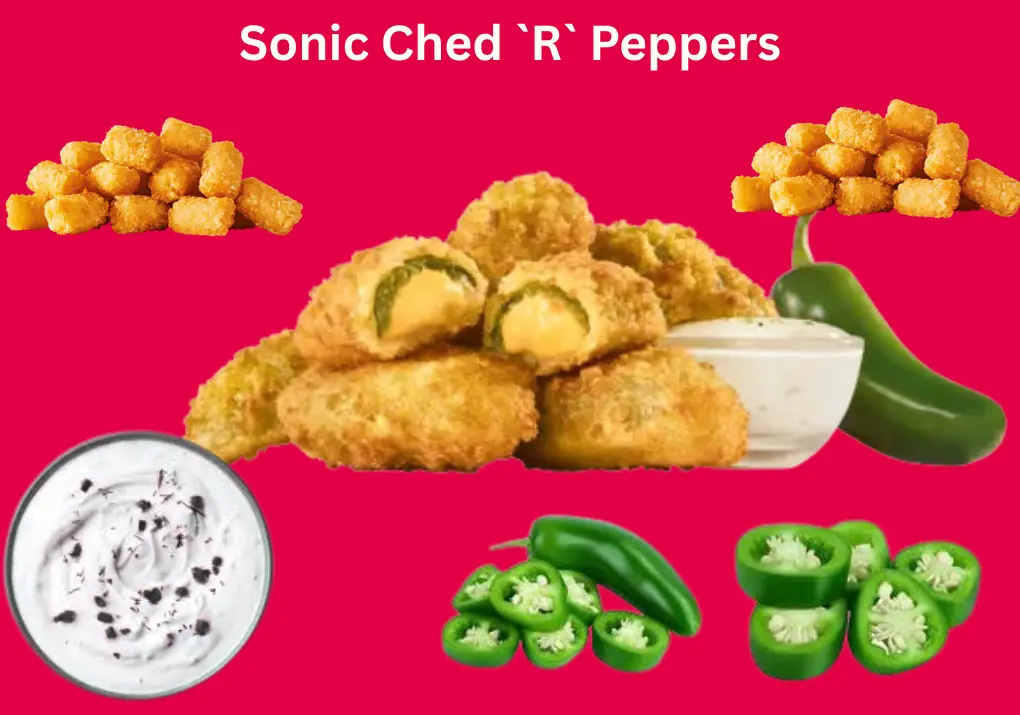 Sonic Ched R Peppers – Crispy Jalapeños with Cheddar Cheese 2026 1 Sonic Ched R Peppers filled with melted cheese, fried until golden and crispy.